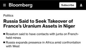 Read more about the article RUSSIA INTENDS TO GAIN CONTROL OVER NIGER’S URANIUM DEPOSITS