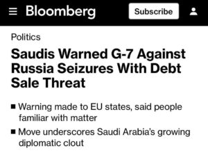 Read more about the article Saudi Arabia has threatened the G7 countries to get rid of all EU securities if they confiscate $300 billion of Russian assets — Bloomberg