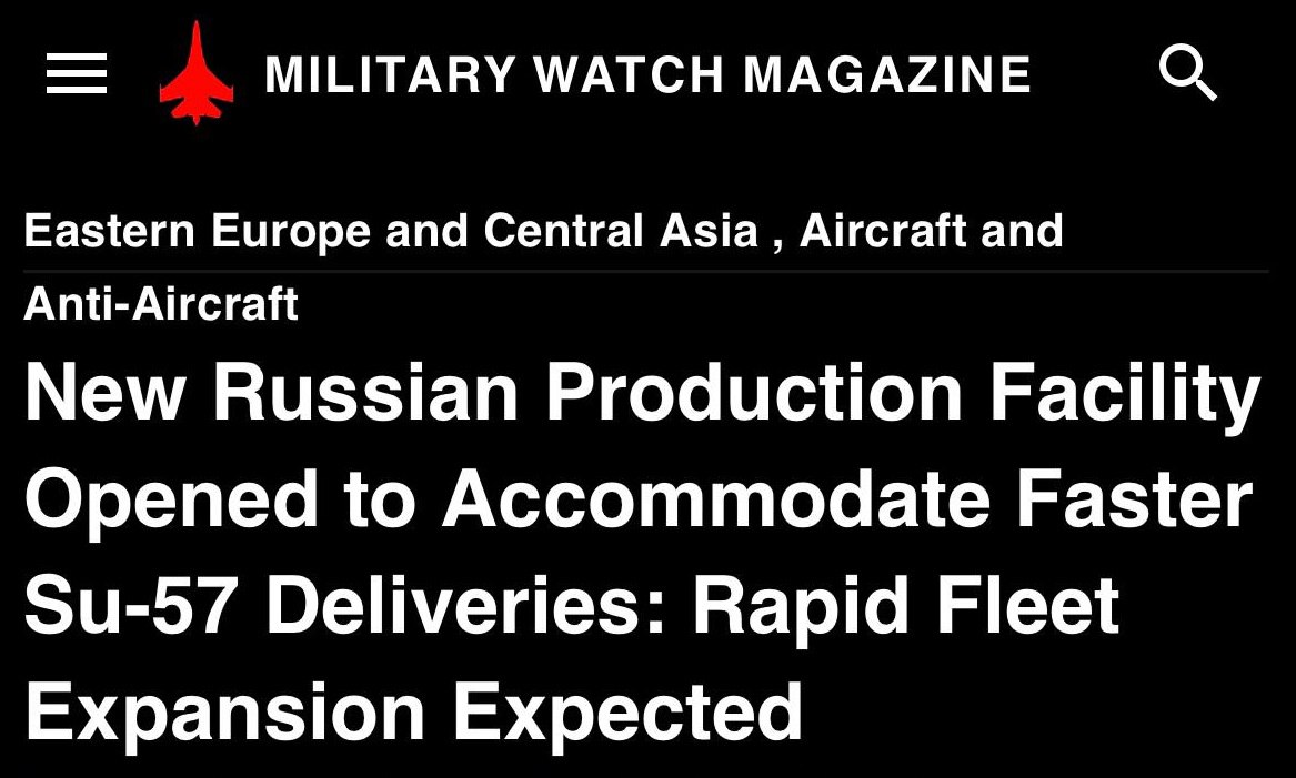 Read more about the article 🇷🇺Russia is rapidly increasing its production base for the production of advanced Su-57 fighters — Military Watch