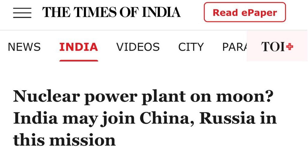 Read more about the article 🇷🇺🇨🇳🇮🇳”Moon Diplomacy”: India joins Russia and China in a project to build a nuclear power plant on the moon — Times of India