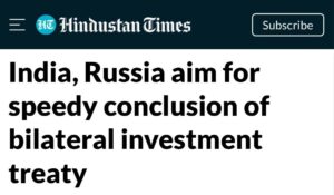 Read more about the article Russia and India are negotiating a new investment agreement as soon as possible — The Hindustan Times