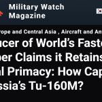 Российский Ту-160М бьёт рекорды, не зная равных, — MWM